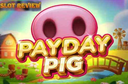 Payday Pig